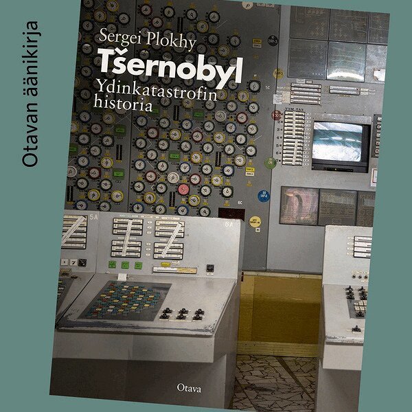 Serhii Plokhy - Tšernobyl, Ljudbok
