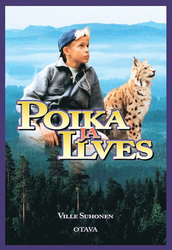 Ville Suhonen - Poika ja ilves, E-bok