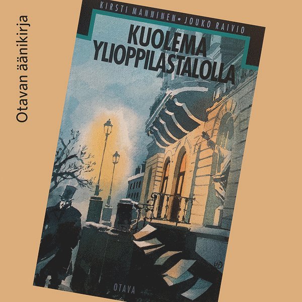 Kirsti Manninen, Jouko Raivio - Kuolema ylioppilastalolla, Ljudbok