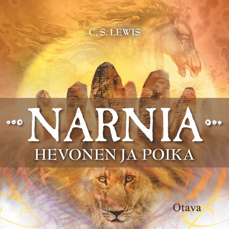 C. S. Lewis - Hevonen ja poika, Ljudbok