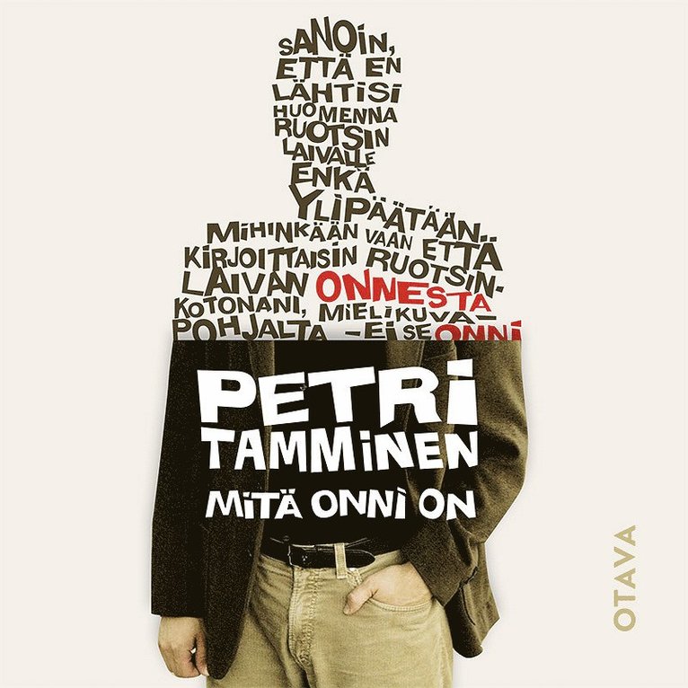 Petri Tamminen - Mitä onni on, Ljudbok