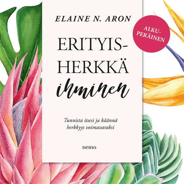 Elaine N. Aron - Erityisherkkä ihminen, Ljudbok