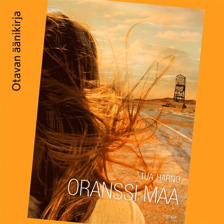 Tua Harno - Oranssi maa, Ljudbok