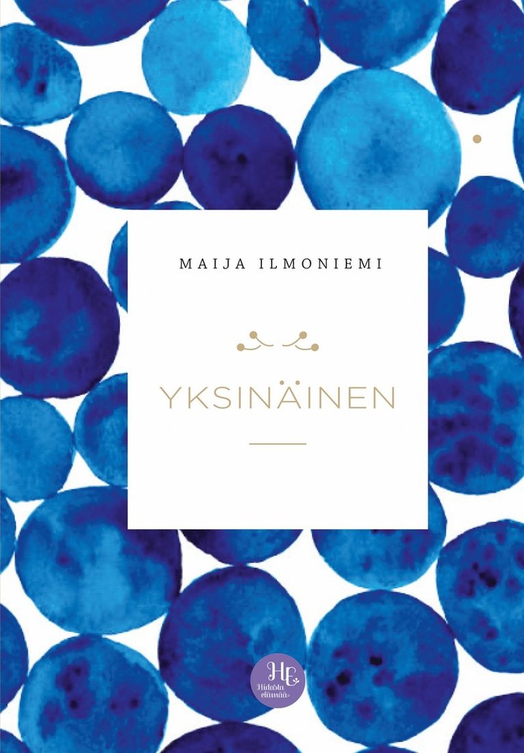 Maija Ilmoniemi - Yksinäinen, E-bok