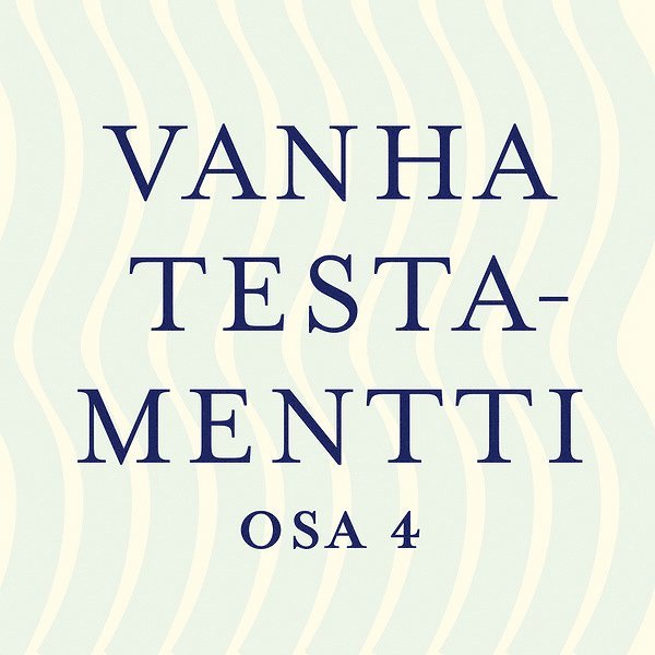 Vanha testamentti osa 4, Ljudbok