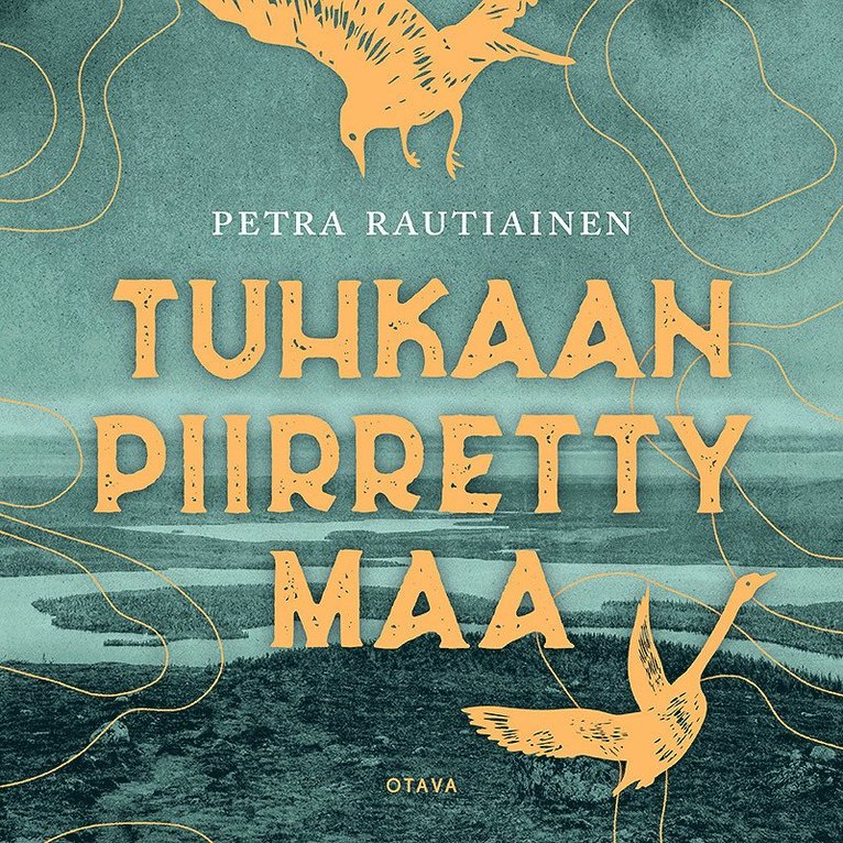 Petra Rautiainen - Tuhkaan piirretty maa, Ljudbok
