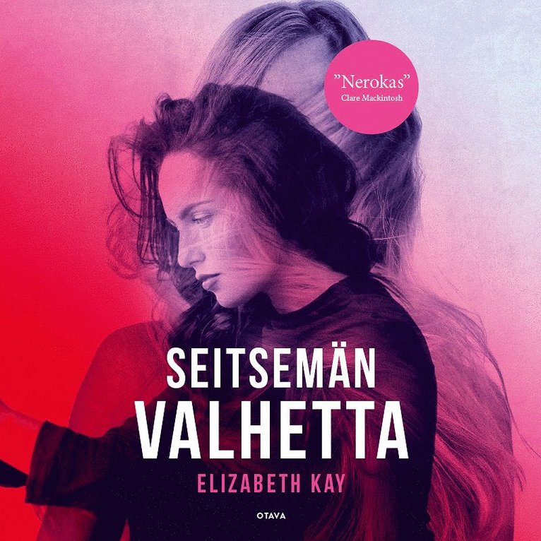 Elizabeth Kay - Seitsemän valhetta, Ljudbok