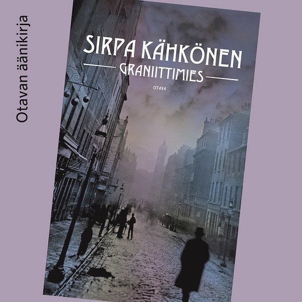 Sirpa Kähkönen - Graniittimies, Ljudbok