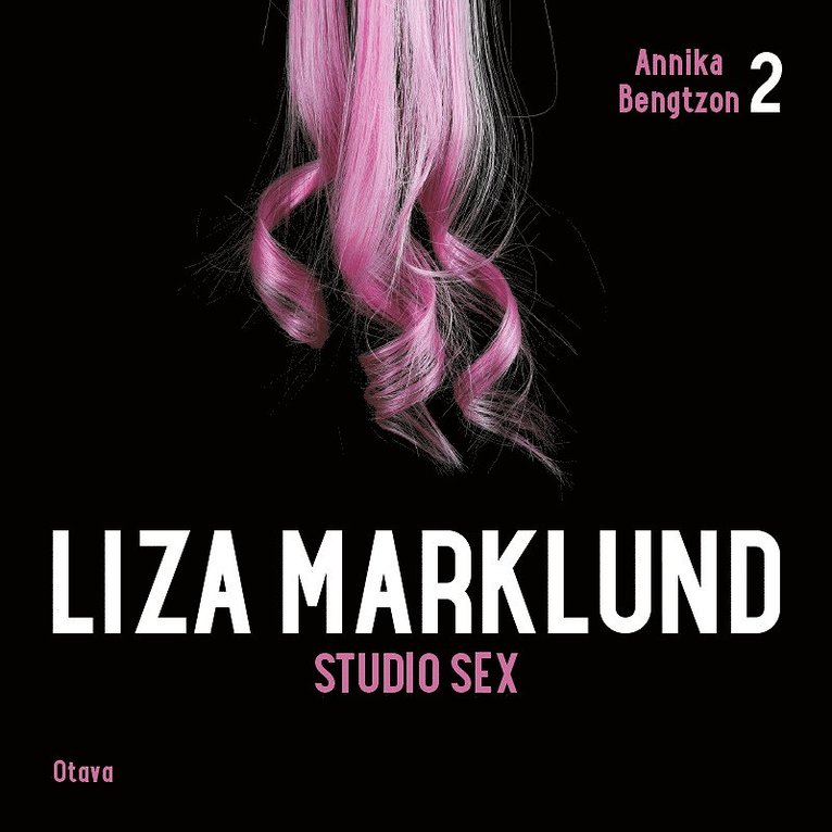 Liza Marklund - Studio sex, Ljudbok