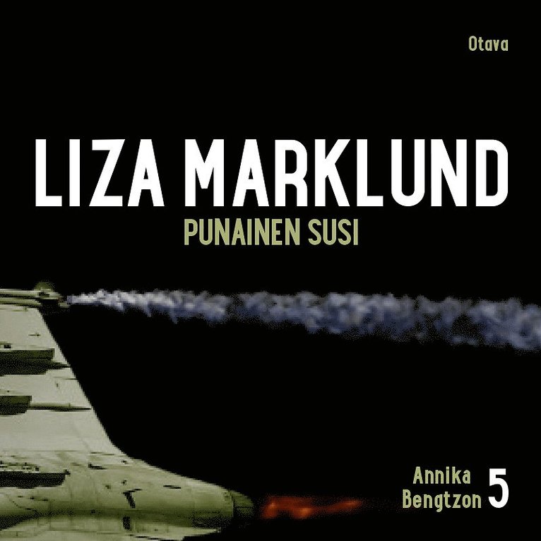 Liza Marklund - Punainen susi, Ljudbok