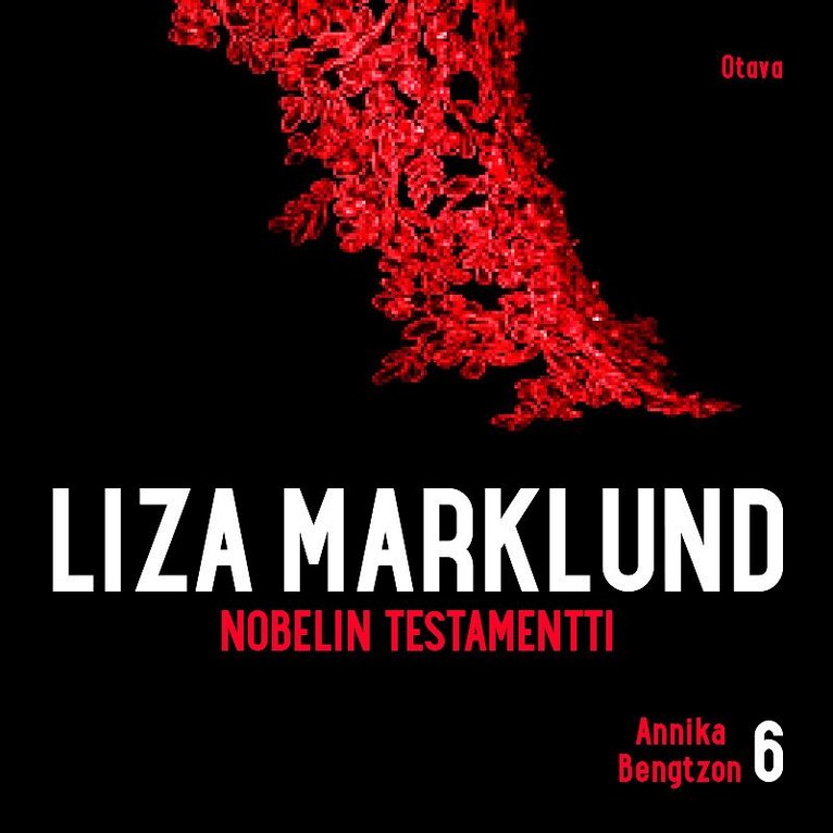 Liza Marklund - Nobelin testamentti, Ljudbok