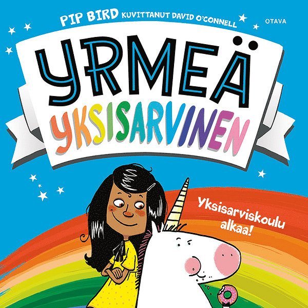 Pip Bird - Yrmeä yksisarvinen - Yksisarviskoulu alkaa!, Ljudbok