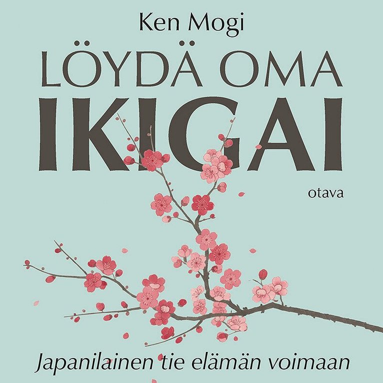 Ken Mogi - Löydä oma ikigai, Ljudbok