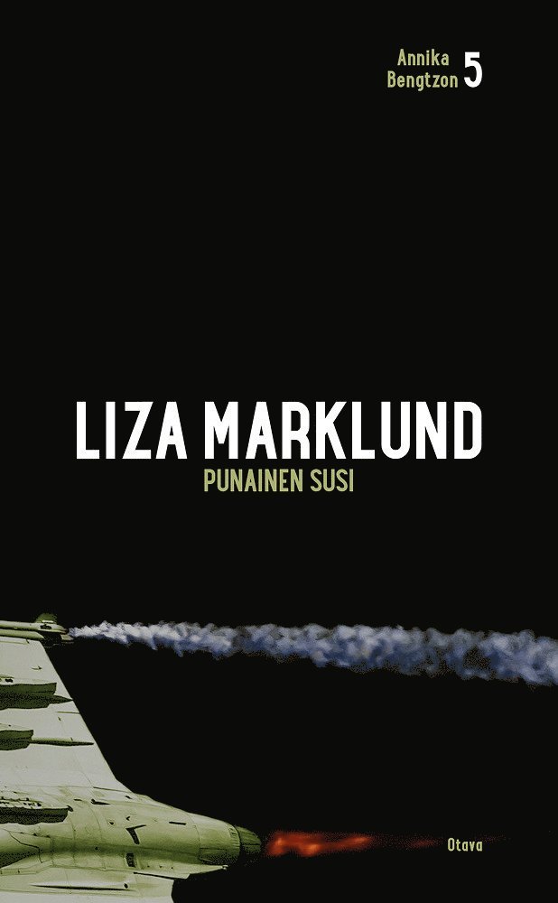 Liza Marklund - Punainen susi, E-bok