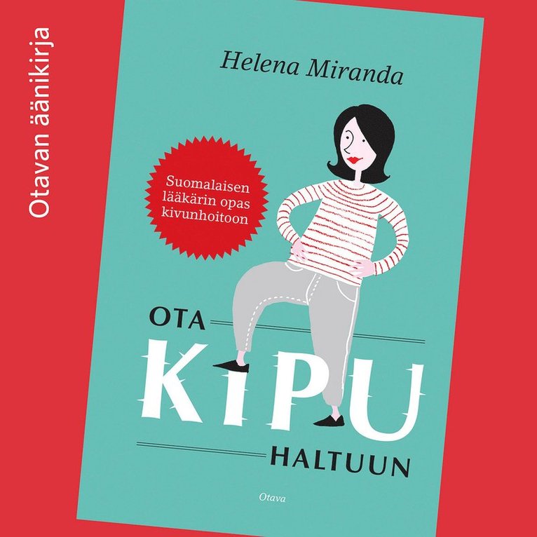 Helena Miranda - Ota kipu haltuun, Ljudbok