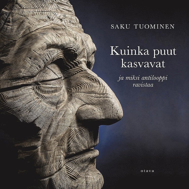 Saku Tuominen - Kuinka puut kasvavat, Ljudbok