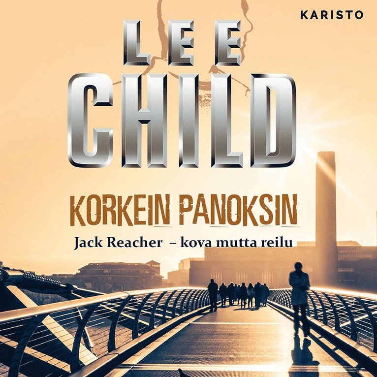 Lee Child - Korkein panoksin, Ljudbok
