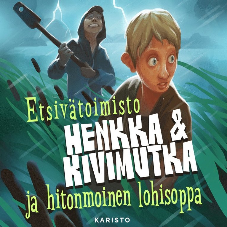 Kalle Veirto - Etsivätoimisto Henkka & Kivimutka ja hitonmoinen lohisoppa, Ljudbok
