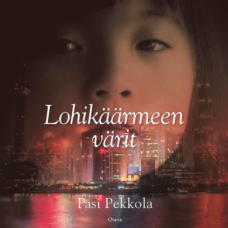 Pasi Pekkola - Lohikäärmeen värit, Ljudbok