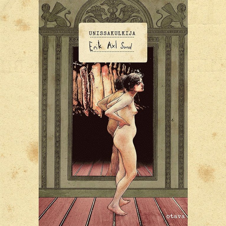 Erik Axl Sund - Unissakulkija, Ljudbok