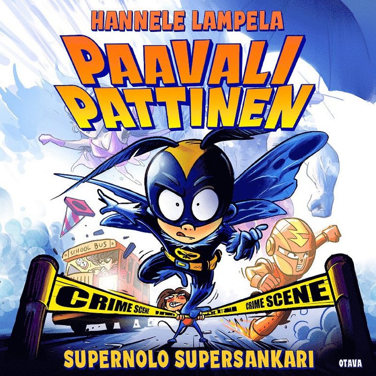 Hannele Lampela - Paavali Pattinen, supernolo supersankari, Ljudbok