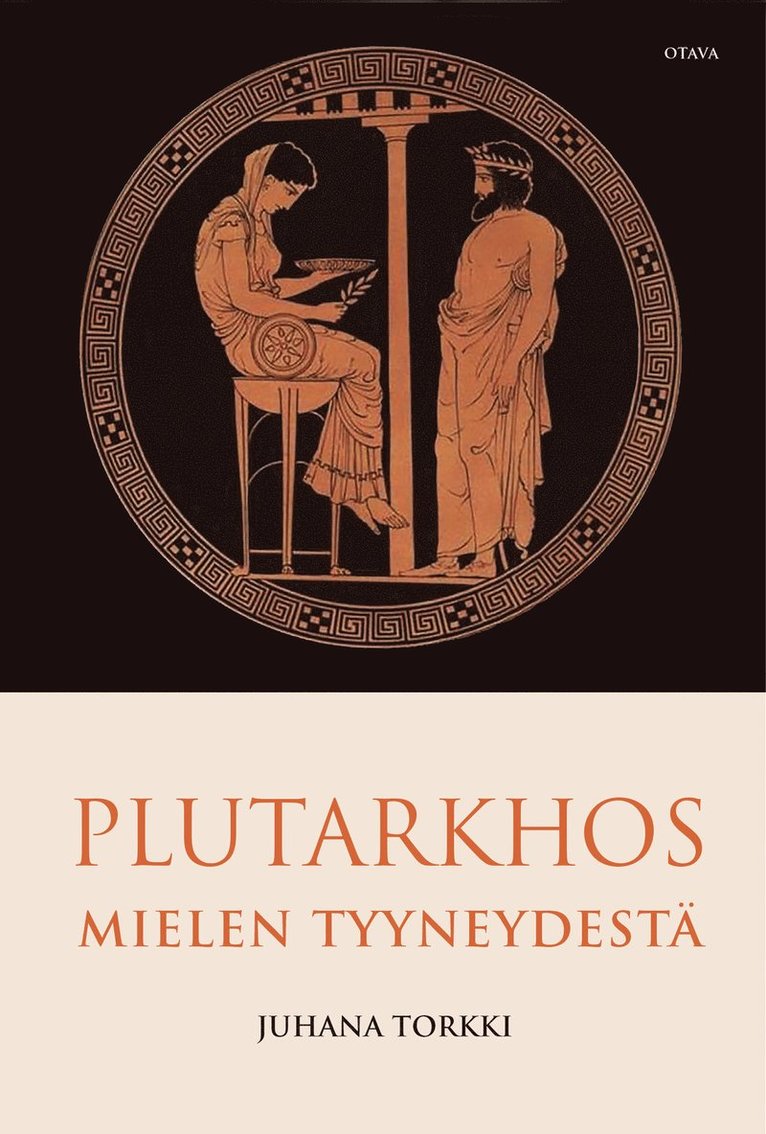 Juhana Torkki - Plutarkhos. Mielen tyyneydestä, E-bok