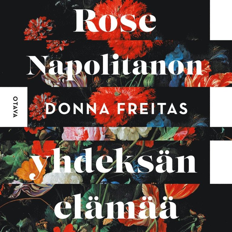 Donna Freitas - Rose Napolitanon yhdeksän elämää, Ljudbok