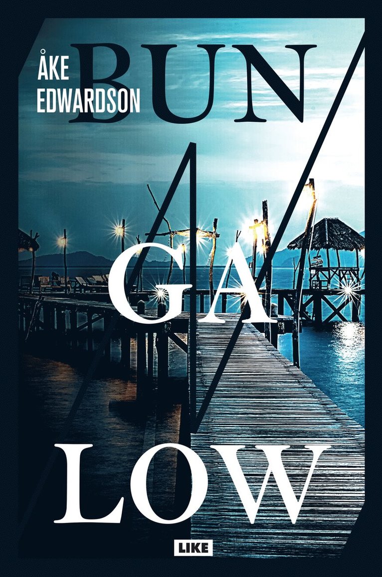 Åke Edwardson - Bungalow, E-bok