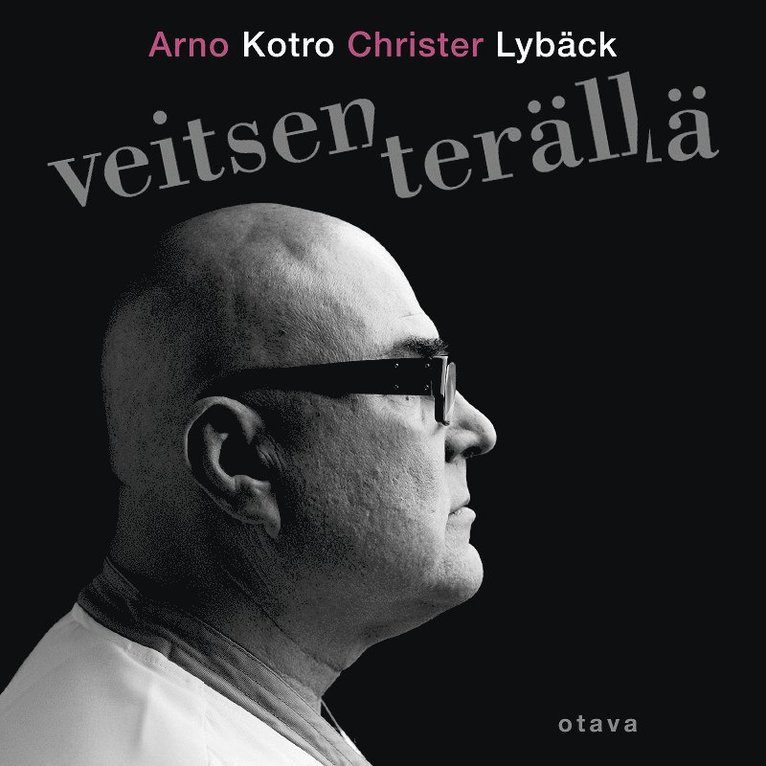 Arno Kotro, Christer Lybäck - Veitsen terällä, Ljudbok