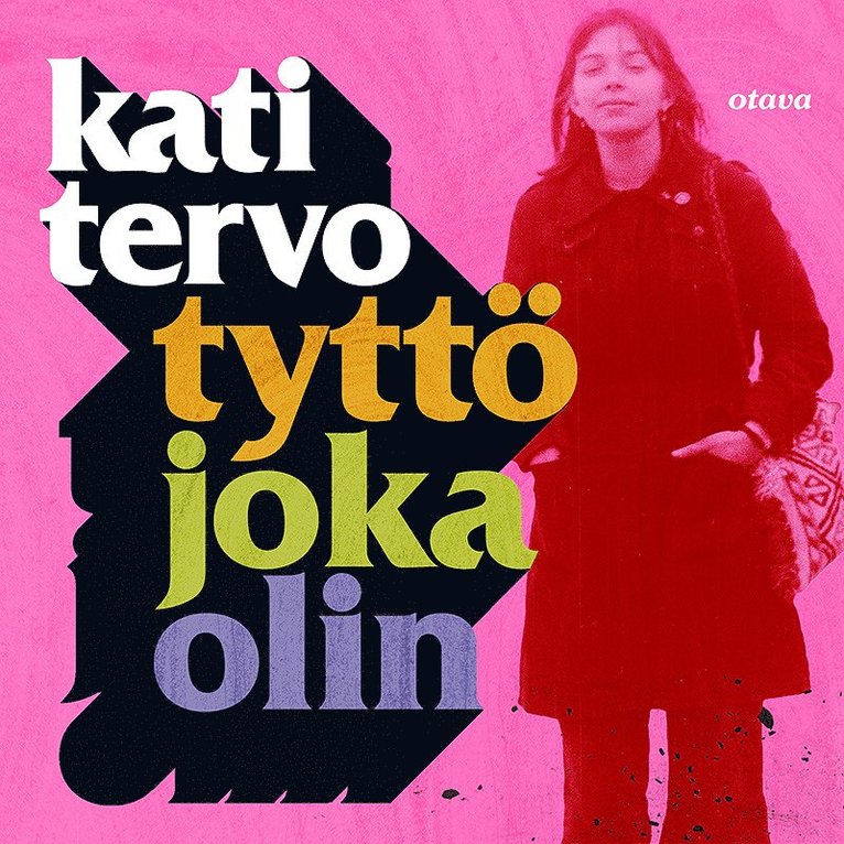 Kati Tervo - Tyttö joka olin, Ljudbok