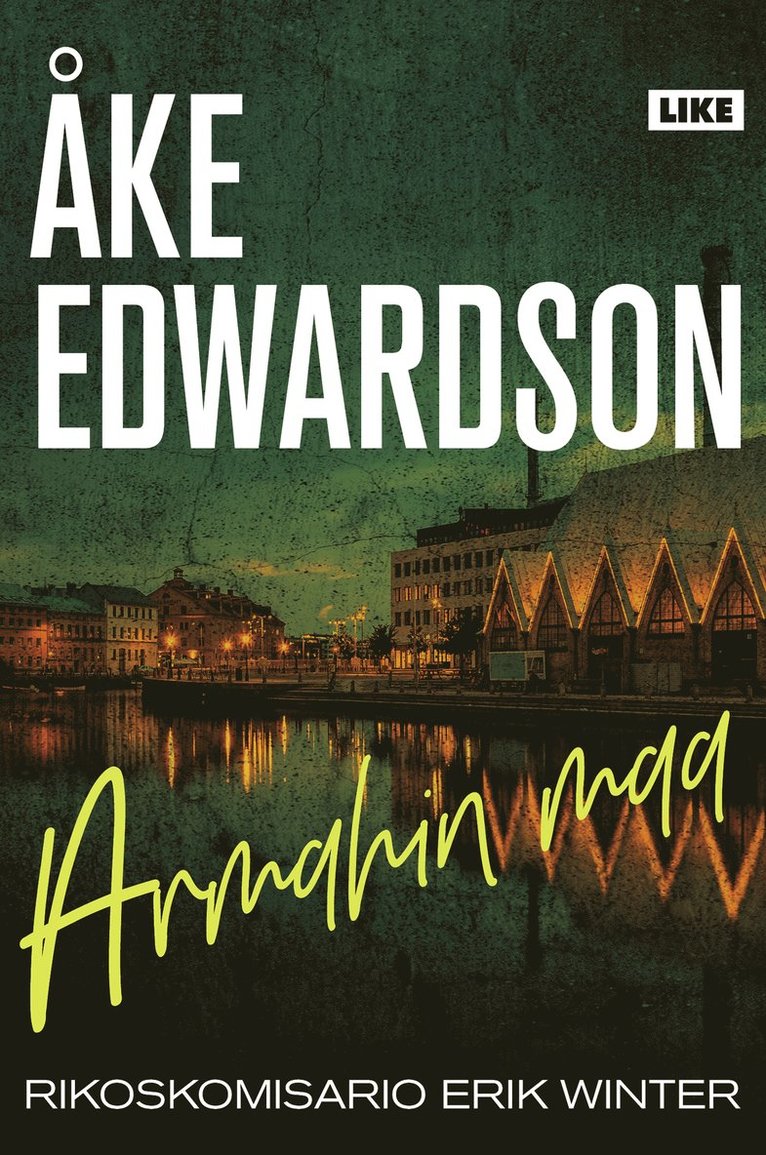 Åke Edwardson - Armahin maa, E-bok