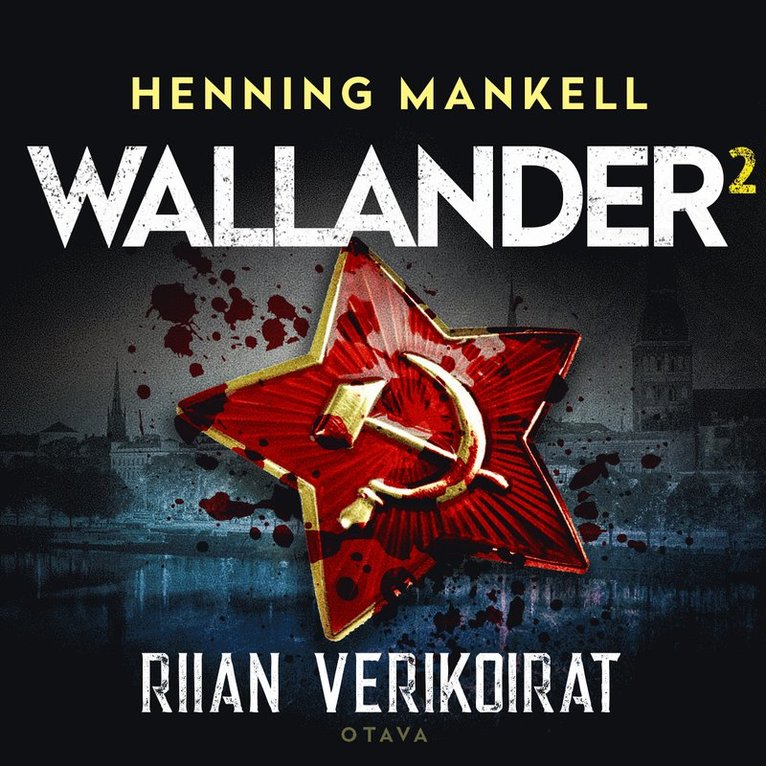 Henning Mankell - Riian verikoirat, Ljudbok