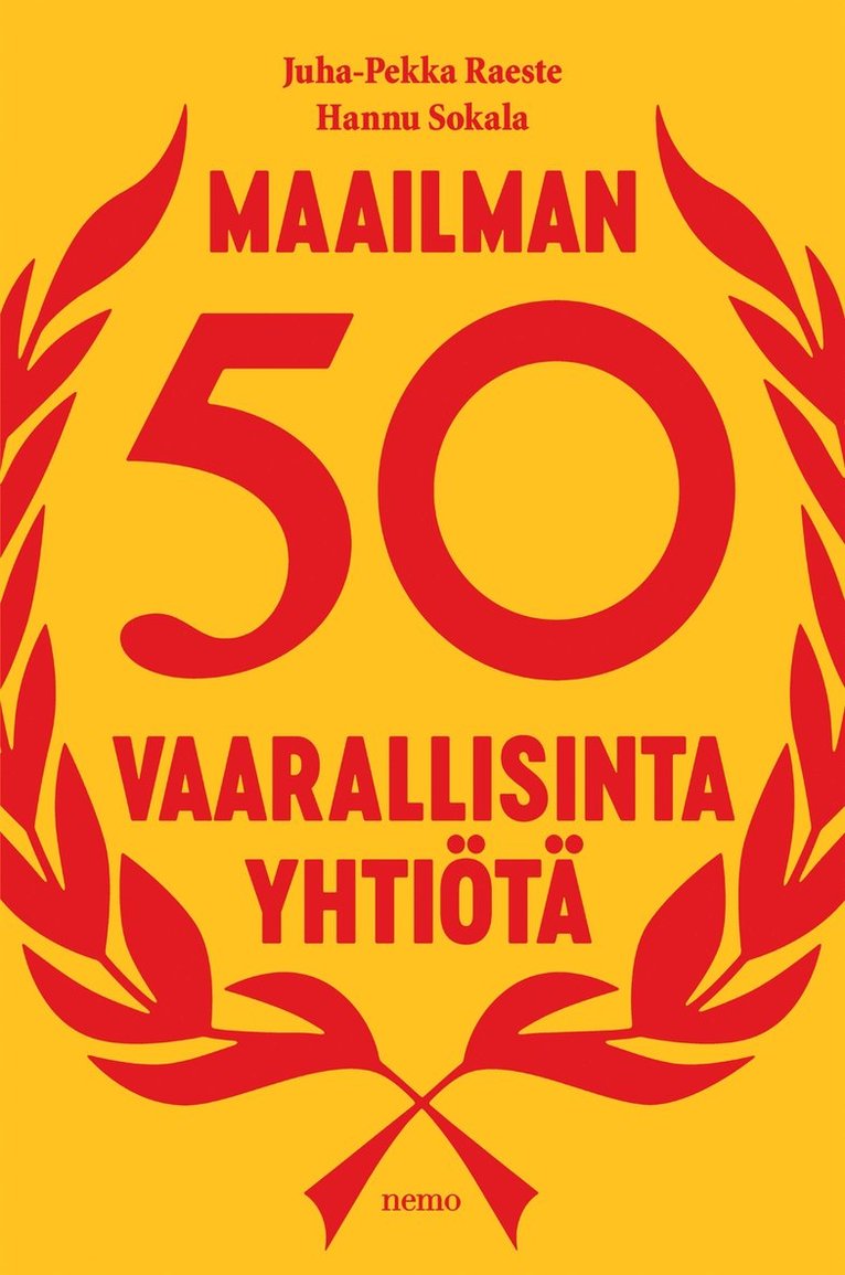 Juha-Pekka Raeste, Hannu Sokala - Maailman 50 vaarallisinta yhtiötä, E-bok