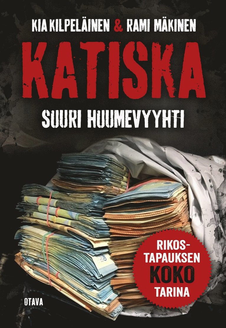 Rami Mäkinen, Kia Kilpeläinen - Katiska, E-bok