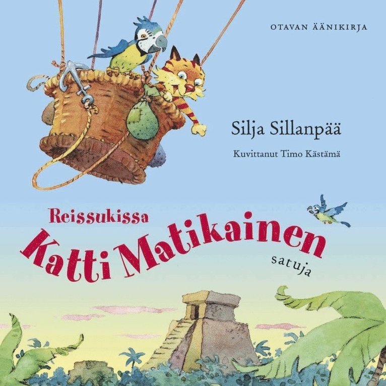 Silja Sillanpää - Reissukissa Katti Matikainen, Ljudbok