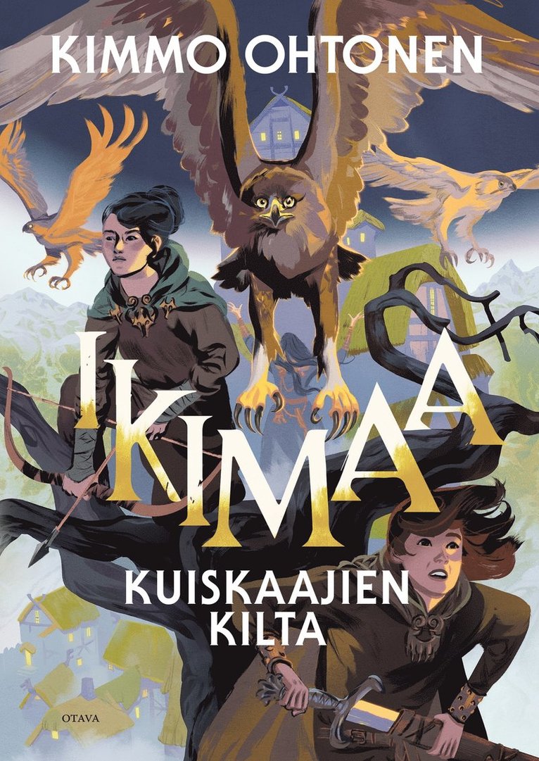 Kimmo Ohtonen - Ikimaa - Kuiskaajien kilta, E-bok