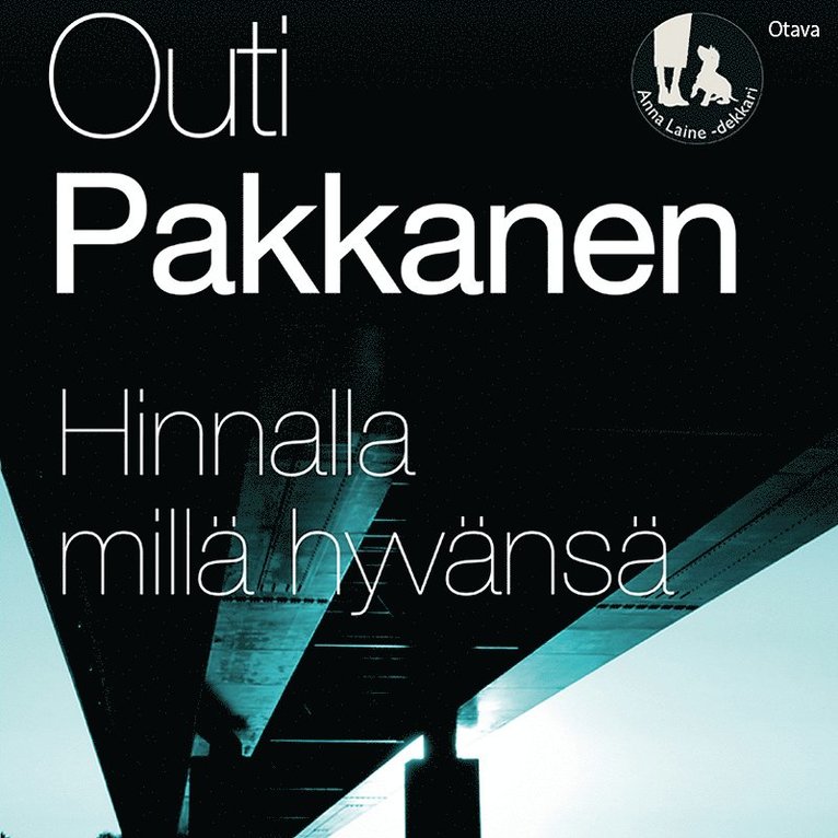 Outi Pakkanen - Hinnalla millä hyvänsä, Ljudbok