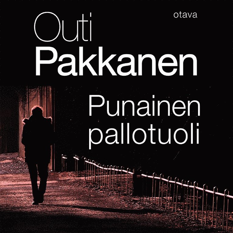 Outi Pakkanen - Punainen pallotuoli, Ljudbok