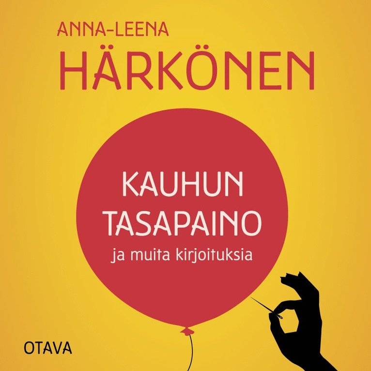 Anna-Leena Härkönen - Kauhun tasapaino ja muita kirjoituksia, Ljudbok