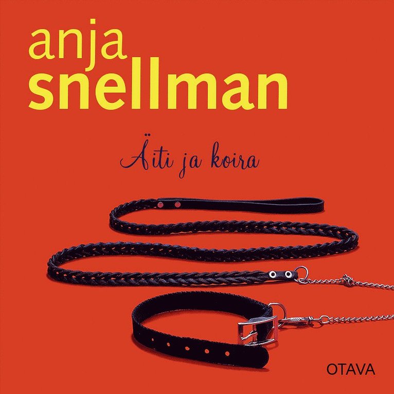 Anja Snellman - Äiti ja koira, Ljudbok