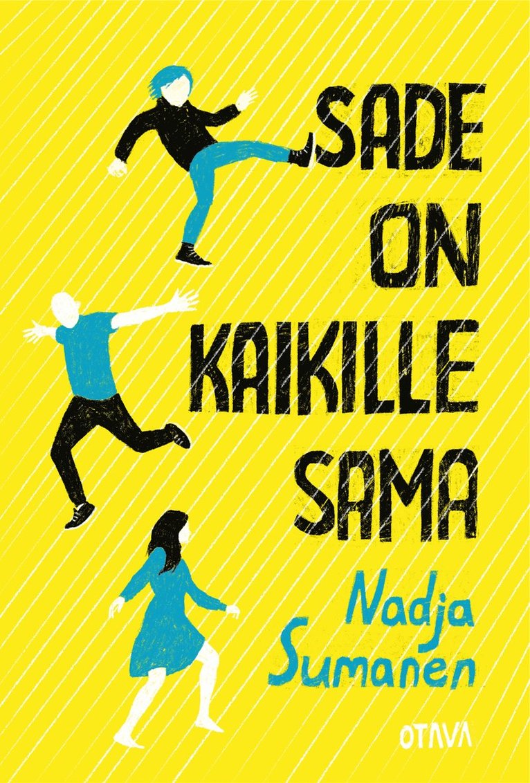 Nadja Sumanen - Sade on kaikille sama, E-bok