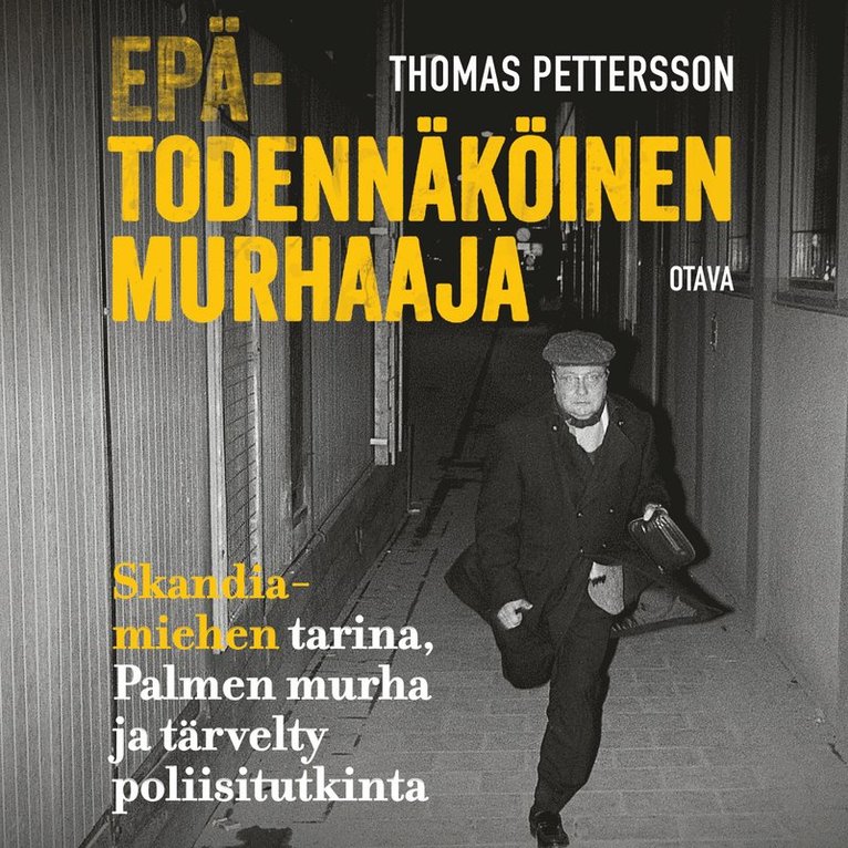 Thomas Pettersson - Epätodennäköinen murhaaja, Ljudbok
