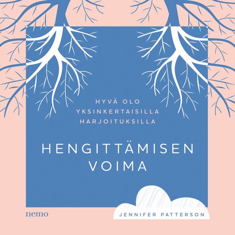 Jennifer Patterson - Hengittämisen voima, Ljudbok