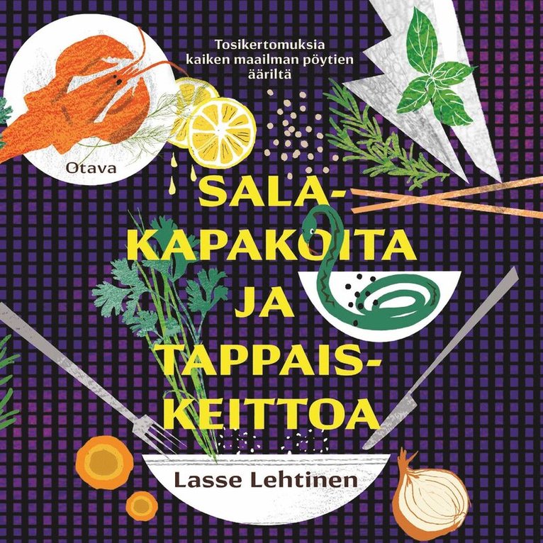 Lasse Lehtinen - Salakapakoita ja tappaiskeittoa, Ljudbok