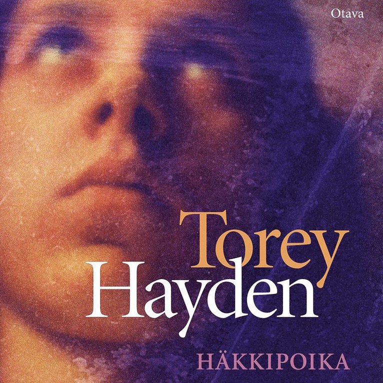 Torey Hayden - Häkkipoika, Ljudbok