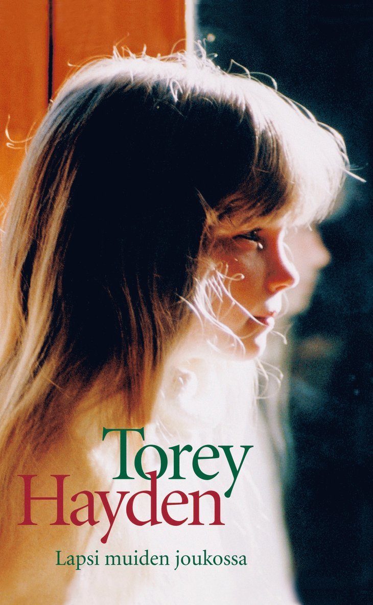 Torey Hayden - Lapsi muiden joukossa, E-bok