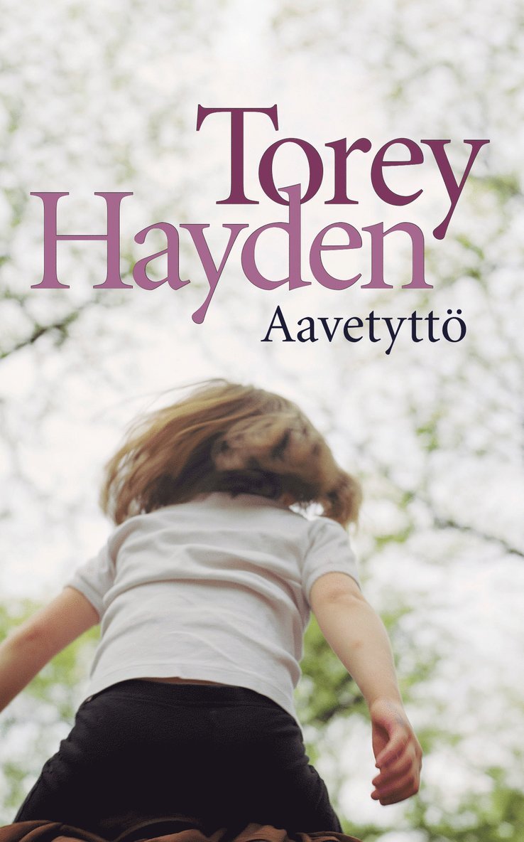 Torey Hayden - Aavetyttö, E-bok