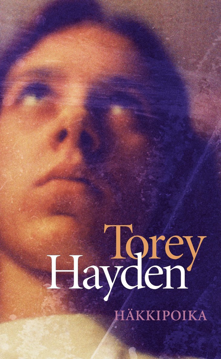 Torey Hayden - Häkkipoika, E-bok