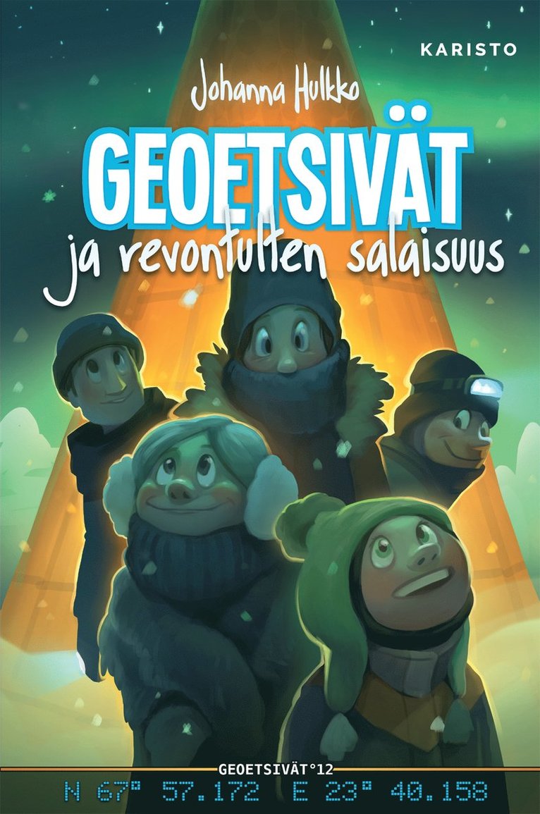 Johanna Hulkko - Geoetsivät ja revontulten salaisuus, E-bok