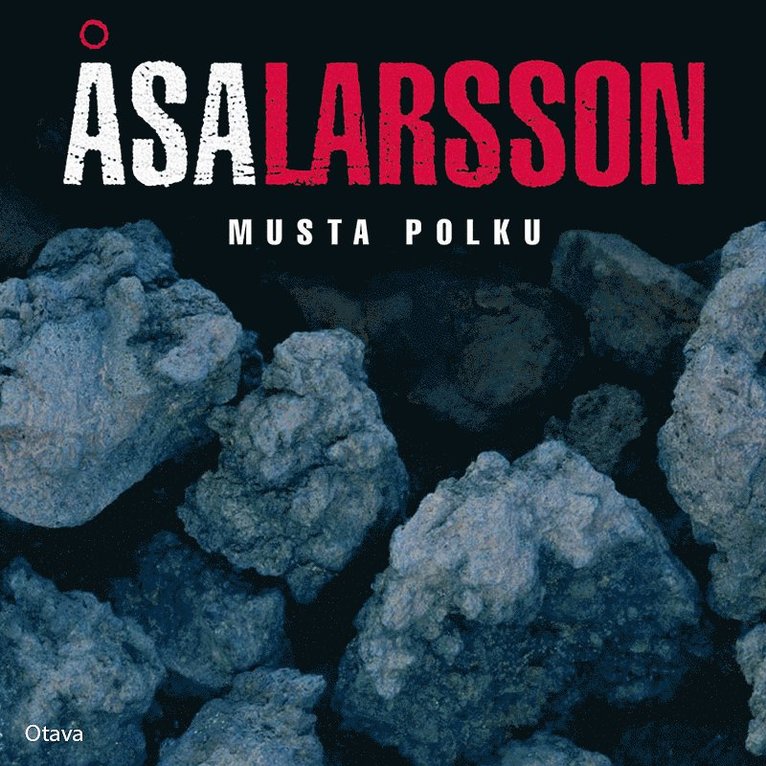Åsa Larsson - Musta polku, Ljudbok